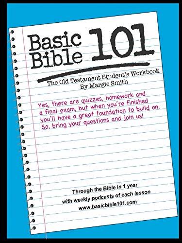 Basic Bible 101 The Old Testament Student Workbook