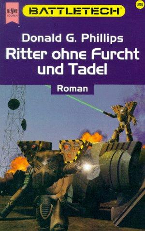 Ritter ohne Furcht und Tadel. Battletech 28