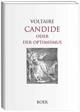 Candide oder der Optimismus: Aus dem Französischen übertragen von Ernst Hardt