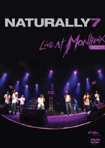 Naturally 7 - Live At Montreux 2007