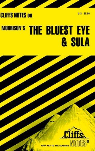 CliffsNotes on Morrison's The Bluest Eye & Sula (Cliffsnotes Literature Guides)