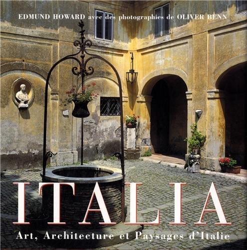 Italia : l'art de vivre en Italie