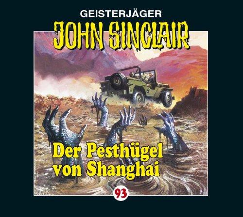 Der Pesthügel Von Shanghai