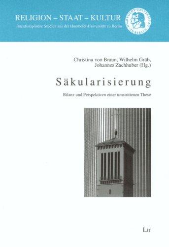 Säkularisierung: Bilanz und Perspektiven einer umstrittenen These