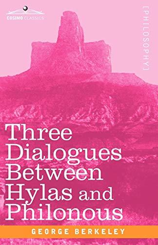 Three Dialogues Between Hylas and Philonous (Cosimo Classics)