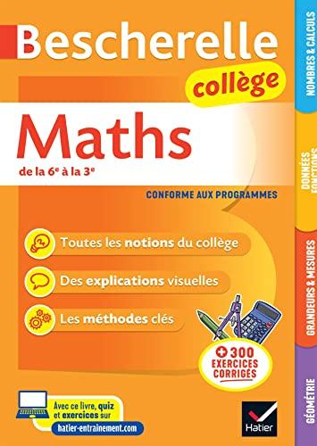 Bescherelle maths collège : de la 6e à la 3e : conforme aux programmes