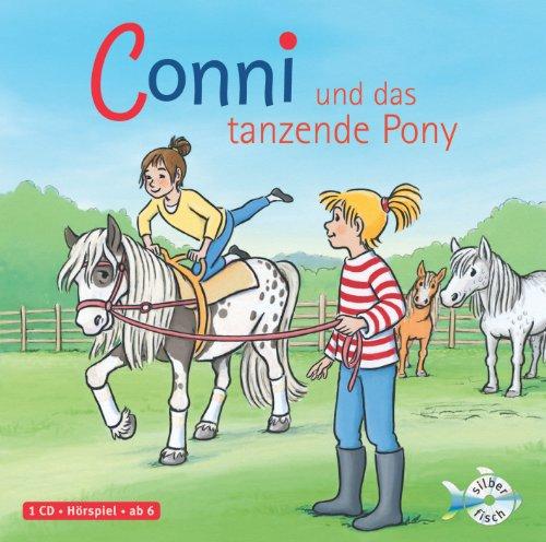 Conni und das tanzende Pony: : 1 CD