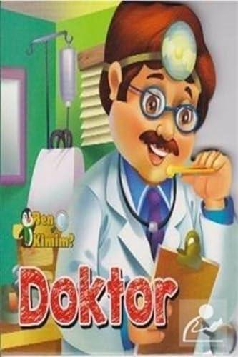 Ben Kimim? - Doktor