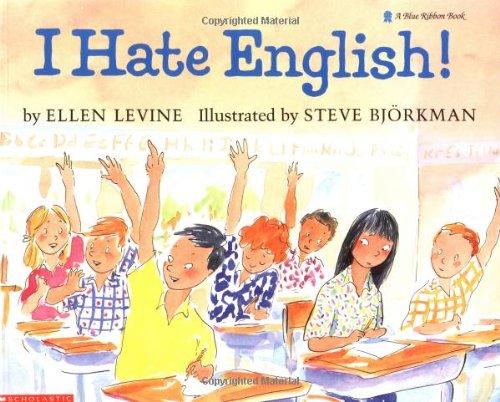 I Hate English! (A Blue Ribbon Book)