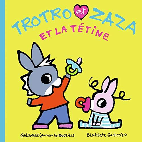 Trotro et Zaza. Vol. 24. Trotro et Zaza et la tétine