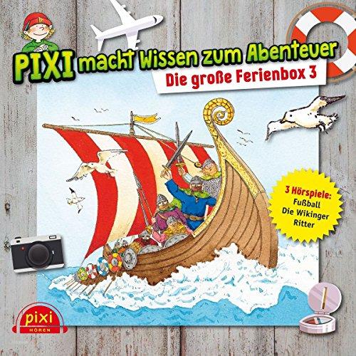 Pixi Wissen: die Groe Ferienbox 3