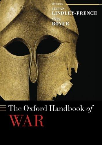 The Oxford Handbook of War (Oxford Handbooks in Politics & International Relations)