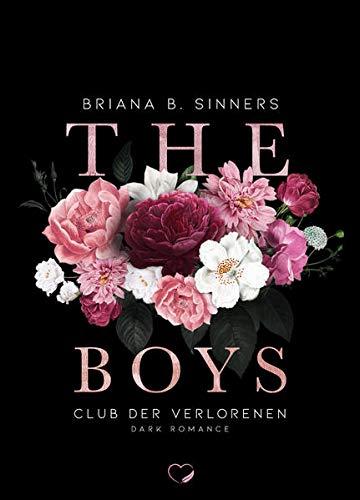 THE BOYS 2: Club der Verlorenen (Dark Romance)