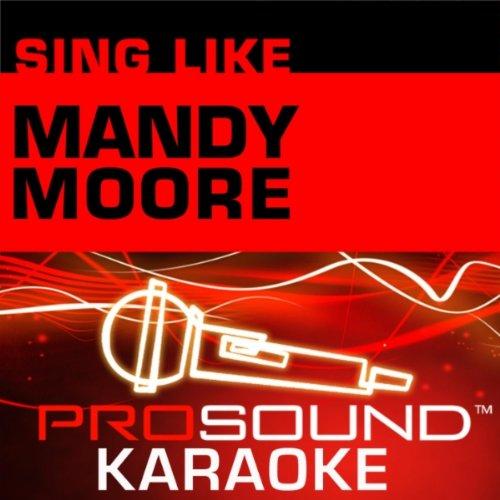 Sing Like Mandy Moore