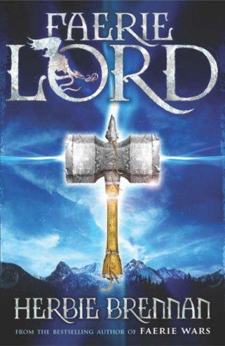 Faerie Lord (The Faerie Wars Chronicles)