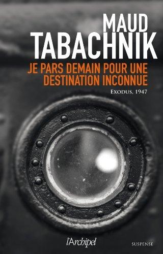 Je pars demain pour une destination inconnue