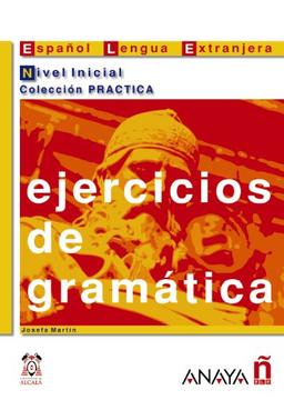 Ejercicios de gramática. Nivel inicial (Material Complementario - Practica - Ejercicios De Gramática - Nivel Inicial)