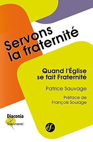 Quand l'Eglise se fait fraternité : une relecture de la démarche Diaconia