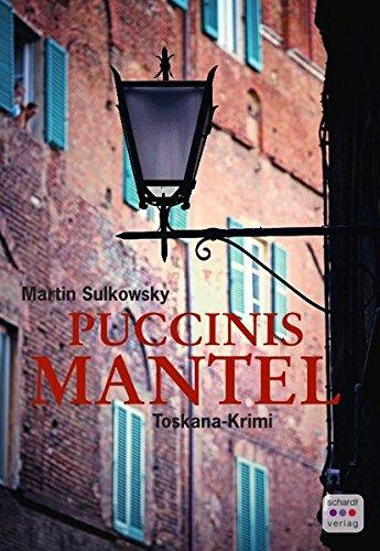 Puccinis Mantel: Toskana-Krimi