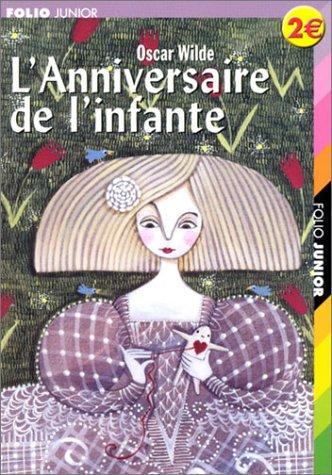 L'anniversaire de l'infante. L'enfant de l'étoile