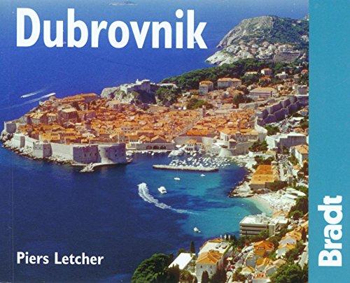 Bradt Dubrovnik: The Bradt City Guide (Bradt City Guide Dubrovnik)