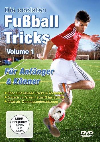 Die coolsten Fussballtricks - Volume 1