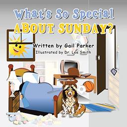 What's so Special About Sunday?