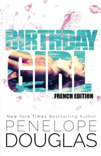 Birthday Girl: French Edition