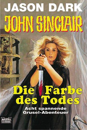 John Sinclair, Die Farbe des Todes