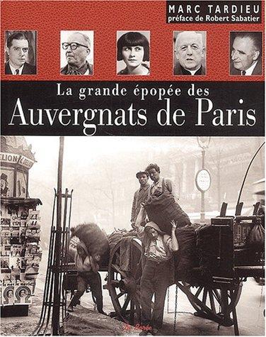 La grande épopée des Auvergnats de Paris