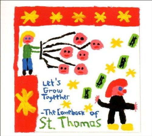 Let's Grow Together -- The Comeback Of St. Thomas