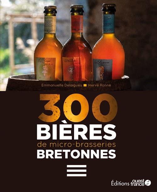 300 bières de micro-brasseries bretonnes