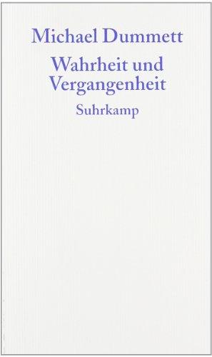 Wahrheit und Vergangenheit