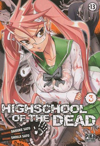 Highschool of the dead. Vol. 3