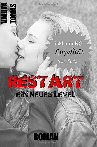 Restart: Ein neues Level