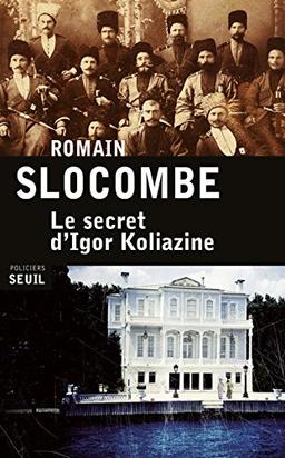 Le secret d'Igor Koliazine