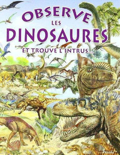 Observe les dinosaures et trouve l'intrus...