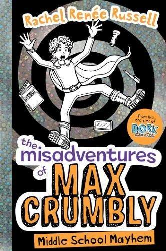 The Misadventures of Max Crumbly 02