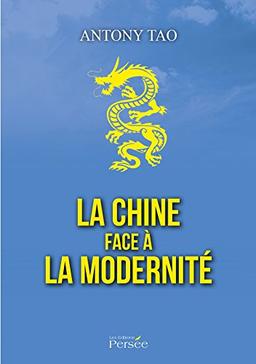 La Chine face à la modernité