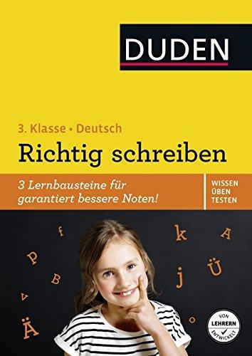 Wissen - Üben - Testen: Deutsch - Richtig schreiben 3. Klasse