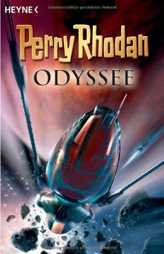 Perry Rhodan Odyssee. 6 Romane in einem Band