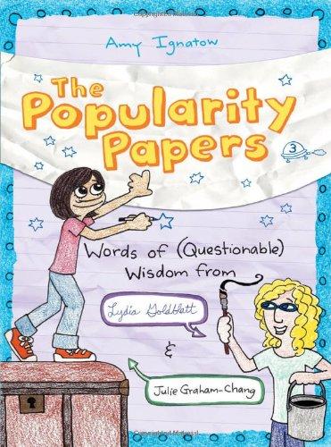 Words of (Questionable) Wisdom from Lydia Goldblatt and Julie-Graham-Chang (Popularity Papers (Hardcover))