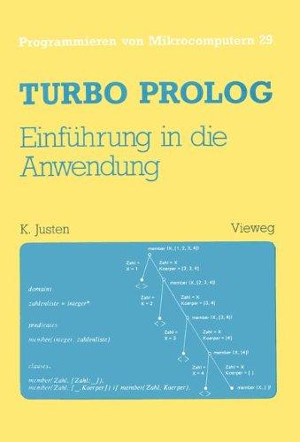 TURBO PROLOG. Einführung in die Anwendung