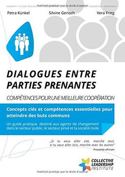 Dialogues entre Parties Prenantes: Compétences pour une meilleure coopération