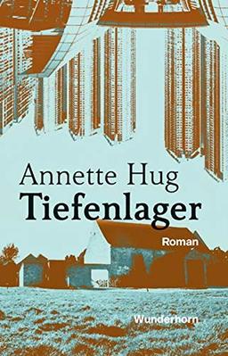 Tiefenlager: Roman