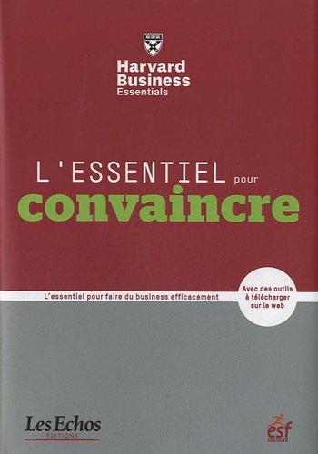 L'essentiel pour convaincre