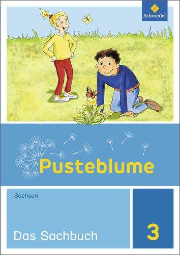 Pusteblume. Das Sachbuch - Ausgabe 2014 für Sachsen: Schülerband 3