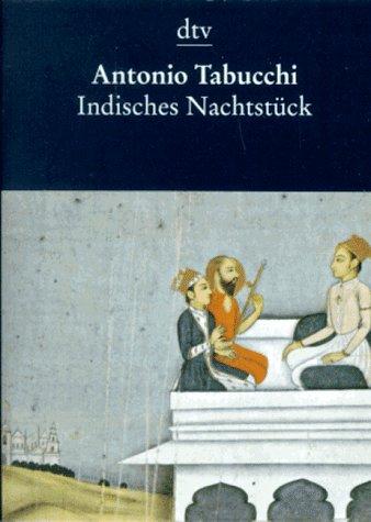 Indisches Nachtstück und Ein Briefwechsel