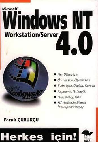 Windows Nt 4.0: Herkes İçin!