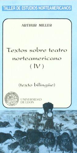 Textos sobre teatro norteamericano (IV) (Taller de estudios norteamericanos, Band 58)